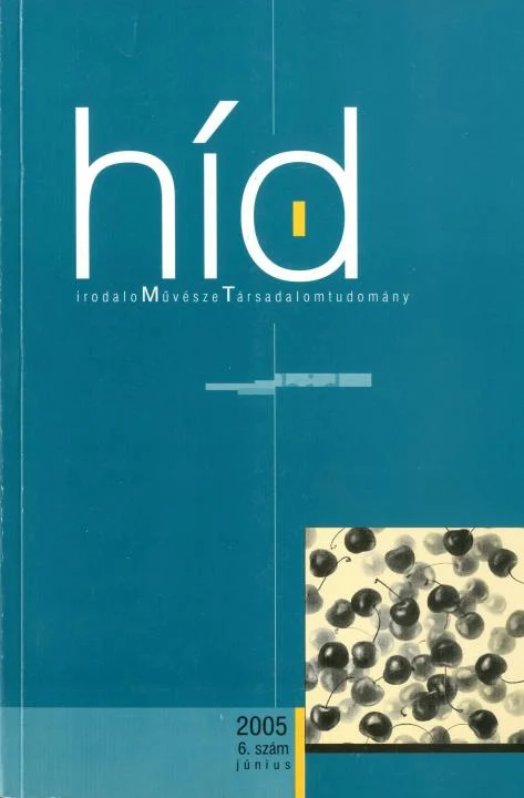Híd, 69. évf. 2005. június. 6. sz. 1–104. oldal