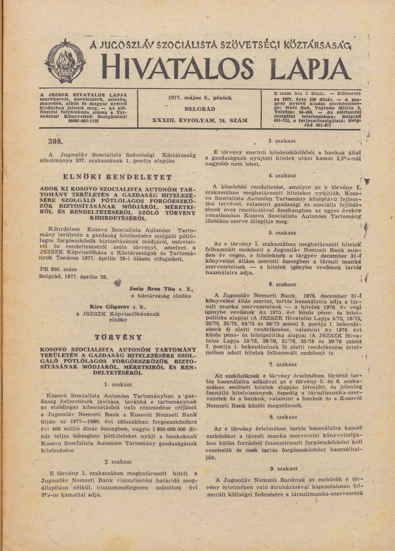 A Jugoszláv Szocialista Szövetségi Köztársaság Hivatalos Lapja, 33. évf. 1977. május 6. 24. sz. 1077–1084. oldal
