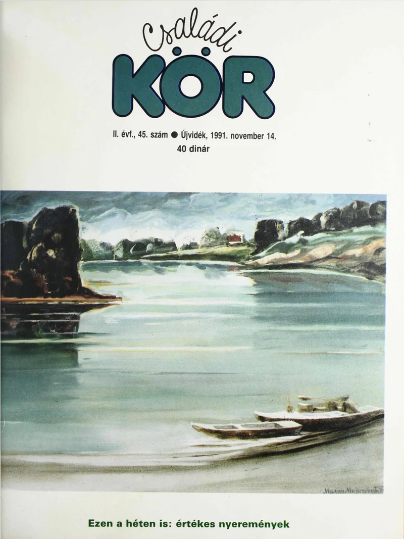Családi Kör, 2. évf. 1991. november 14. 45. sz.