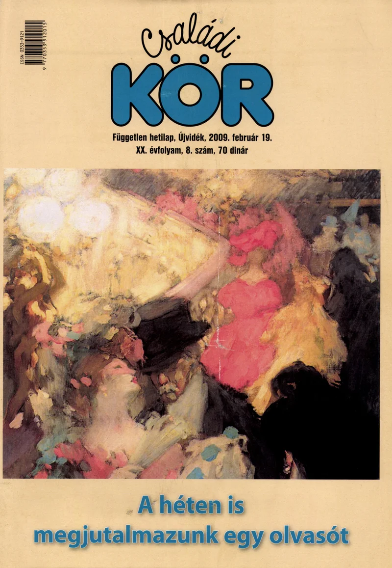 Családi Kör, 20. évf. 2009. február 19. 8. sz.