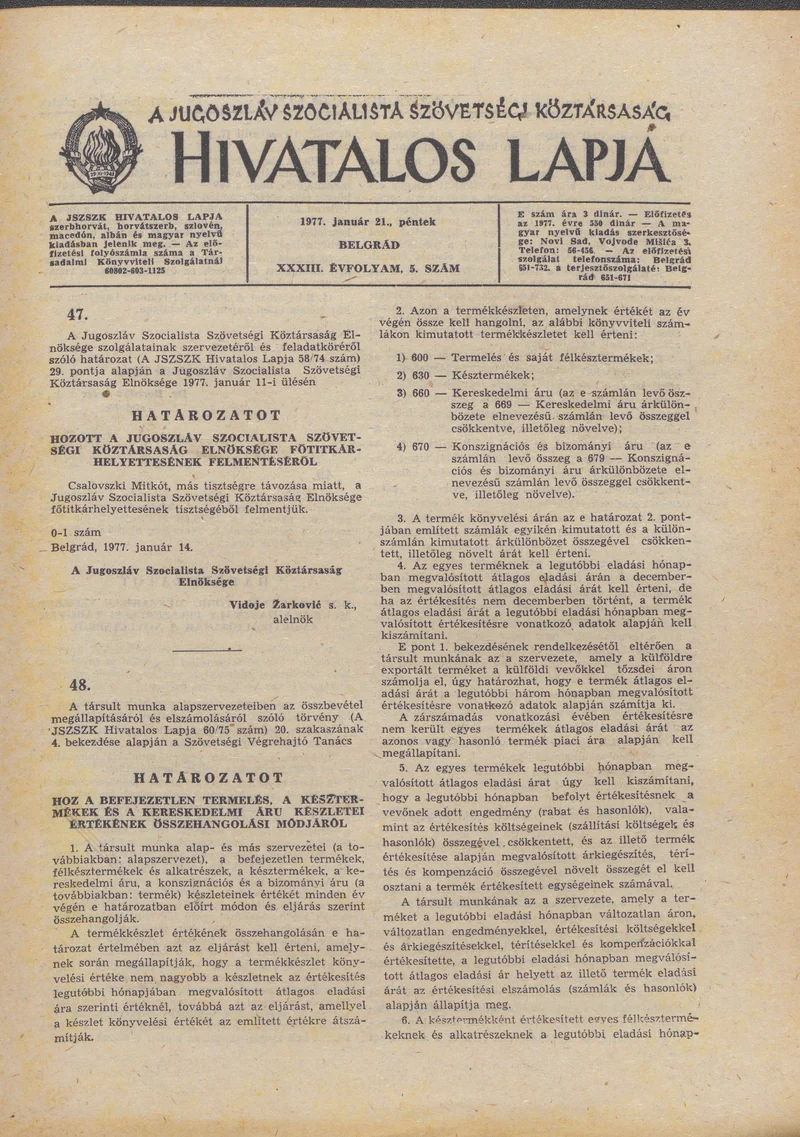 A Jugoszláv Szocialista Szövetségi Köztársaság Hivatalos Lapja, 33. évf. 1977. január 21. 5. sz. 345–356. oldal