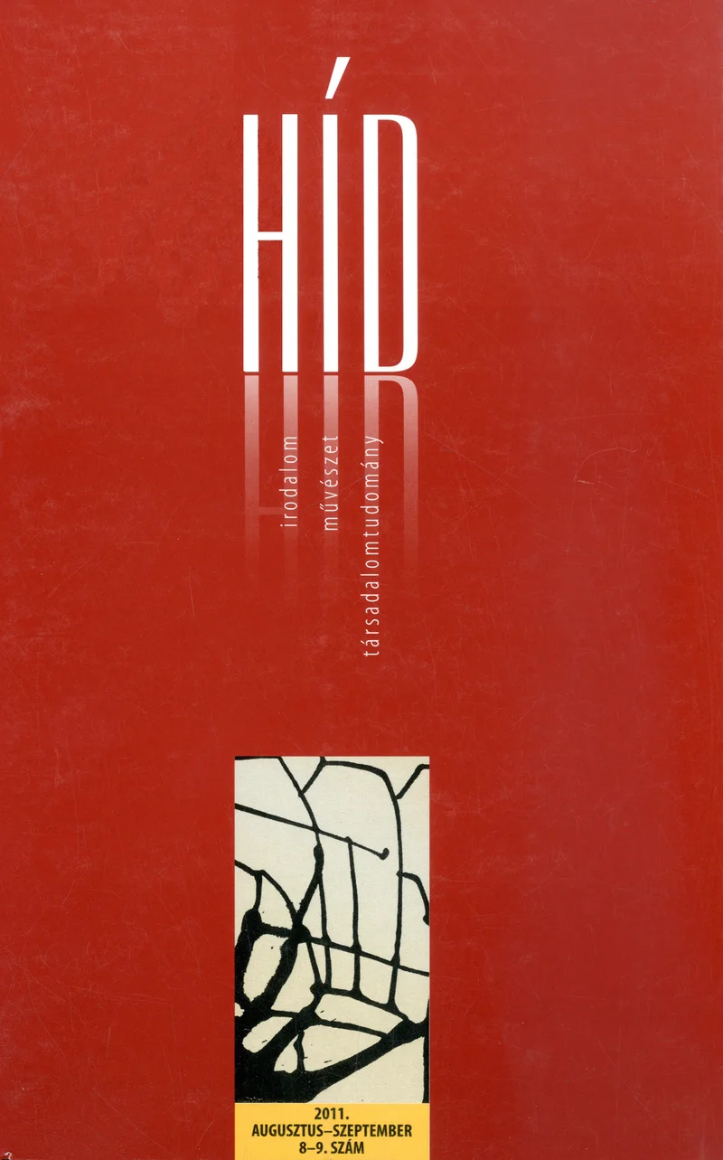 Híd, 75. évf. 2011. augusztus – szeptember. 8–9. sz. 1–172. oldal