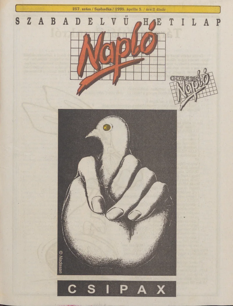 Napló - Szabadelvű hetilap, 6. évf. 1995. április 5. 257. sz.