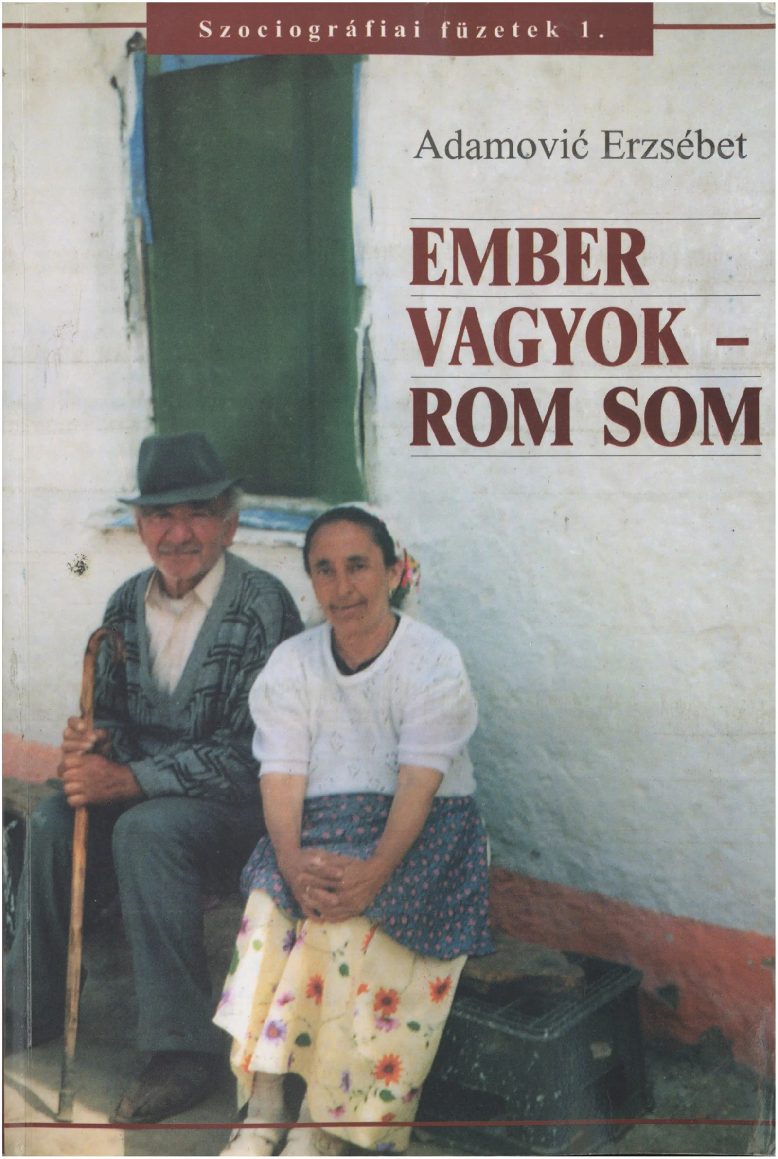 Ember vagyok – rom som