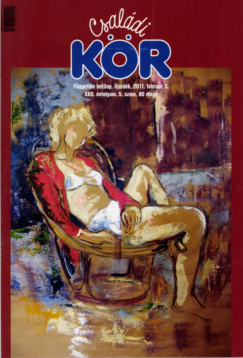 Családi Kör, 22. évf. 2011. február 3. 5. sz.