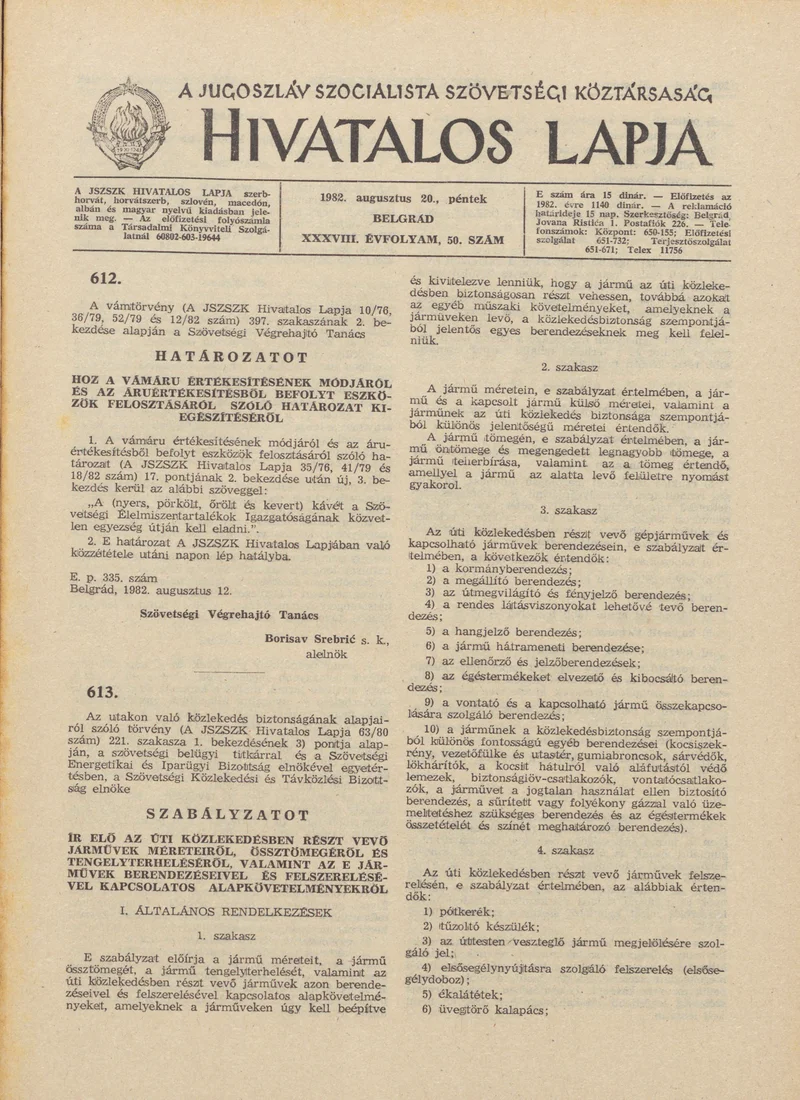 A Jugoszláv Szocialista Szövetségi Köztársaság Hivatalos Lapja, 38. évf. 1982. augusztus 20. 50. sz. 1261–1284. oldal