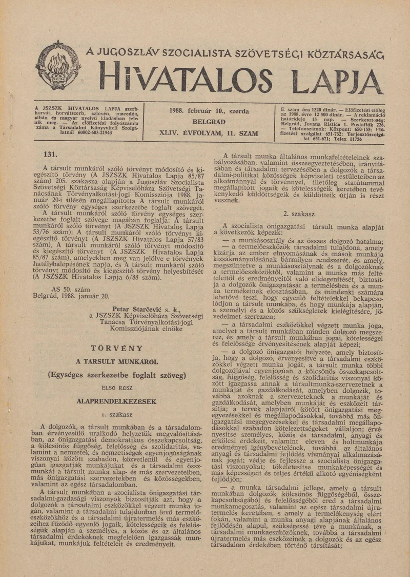 A Jugoszláv Szocialista Szövetségi Köztársaság Hivatalos Lapja, 44. évf. 1988. február 10. 11. sz. 293–380. oldal
