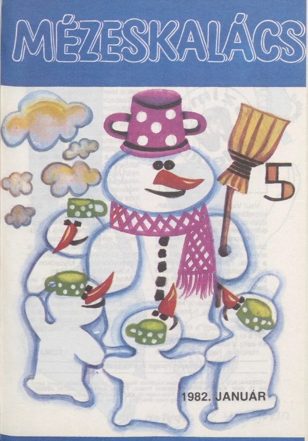 Mézeskalács, 30. évf. 1982. január. 1. sz.