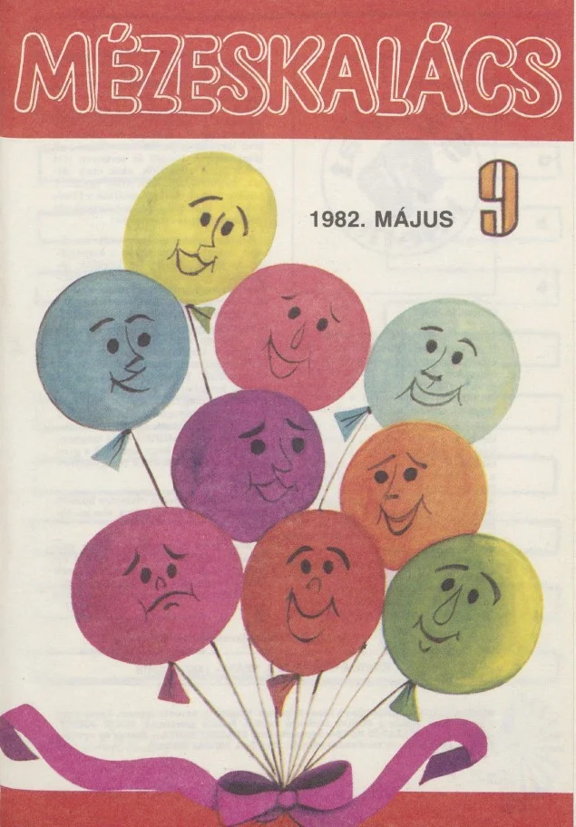 Mézeskalács, 30. évf. 1982. május. 5. sz.
