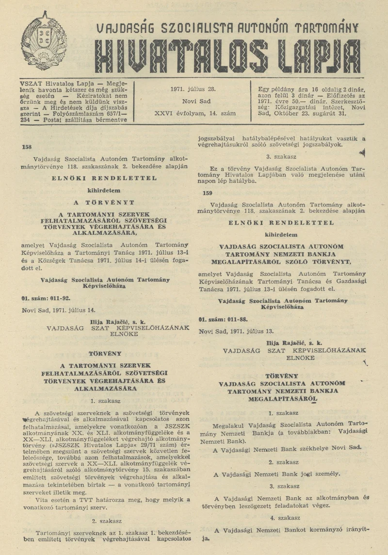 Vajdaság Szocialista Autonóm Tartomány Hivatalos Lapja, 27. évf. 1971. július 28. 14. sz. 253–256. oldal