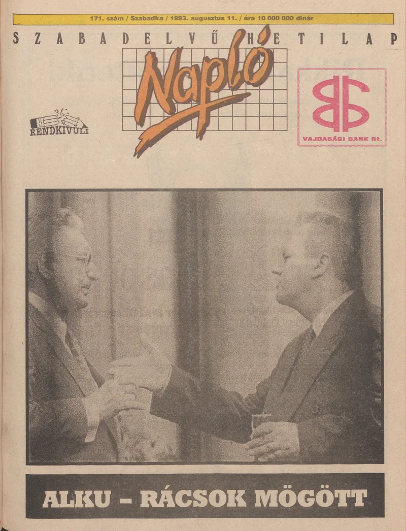 Napló - Szabadelvű hetilap, 4. évf. 1993. augusztus 11. 171. sz.