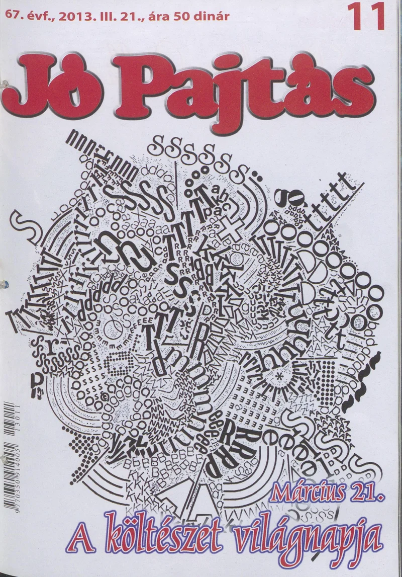 Jó Pajtás, 67. évf. 2013. március 21. 11. sz.