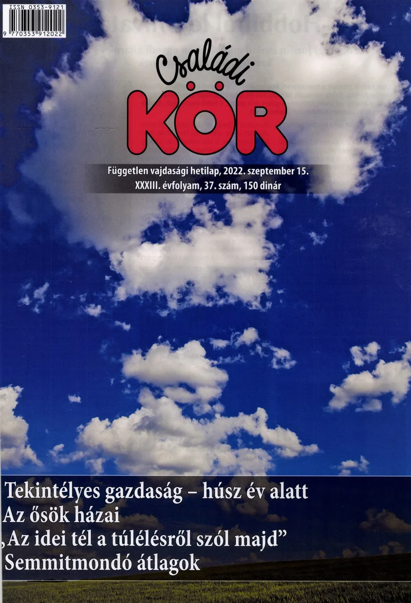 Családi Kör, 33. évf. 2022. szeptember 15. 37. sz.