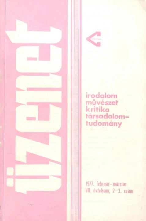 Üzenet, 7. évf. 1977. február – március. 2–3. sz. 87–228. oldal
