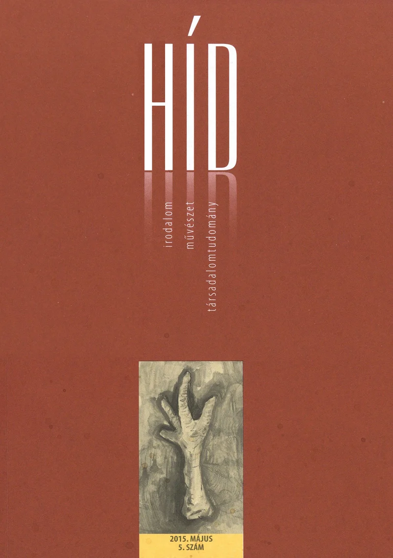 Híd, 79. évf. 2015. május. 5. sz. 1–132. oldal