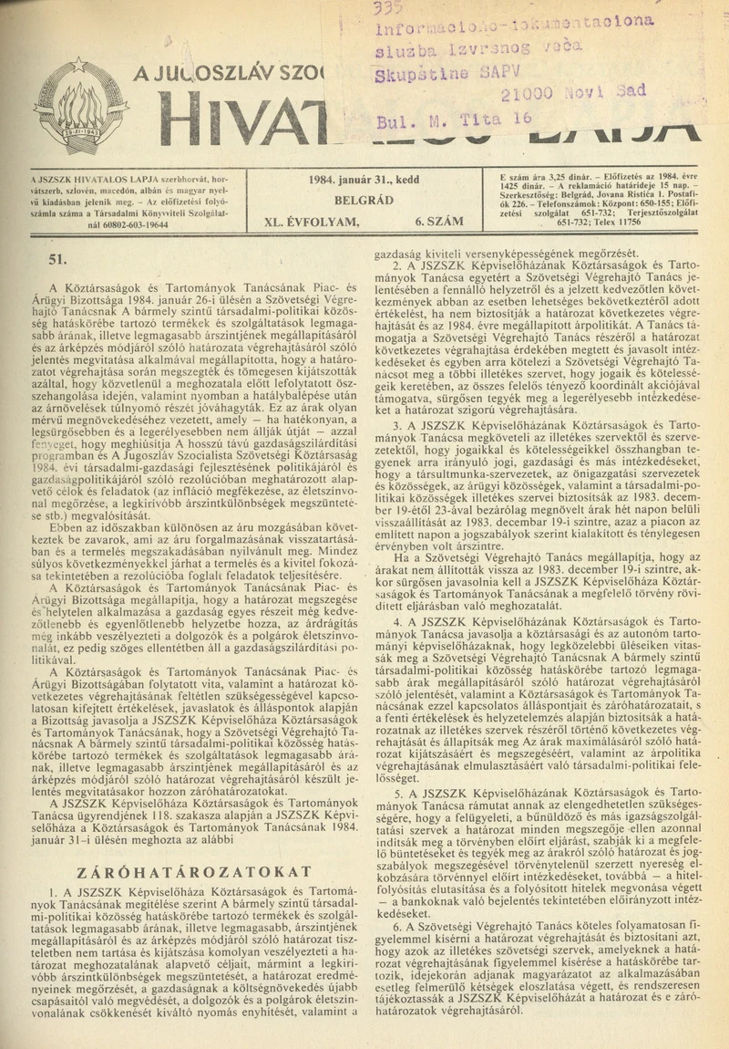 A Jugoszláv Szocialista Szövetségi Köztársaság Hivatalos Lapja, 40. évf. 1984. január 31. 6. sz. 263–266. oldal