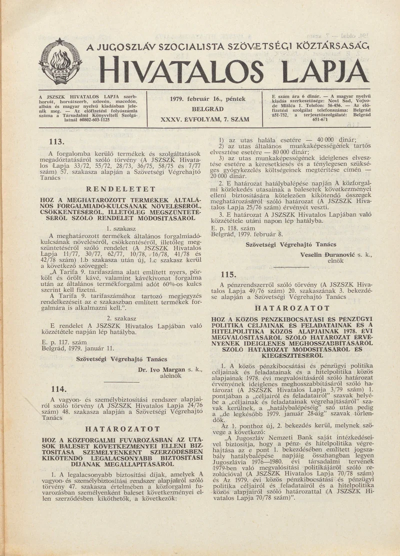 A Jugoszláv Szocialista Szövetségi Köztársaság Hivatalos Lapja, 35. évf. 1979. február 16. 7. sz. 193–208. oldal