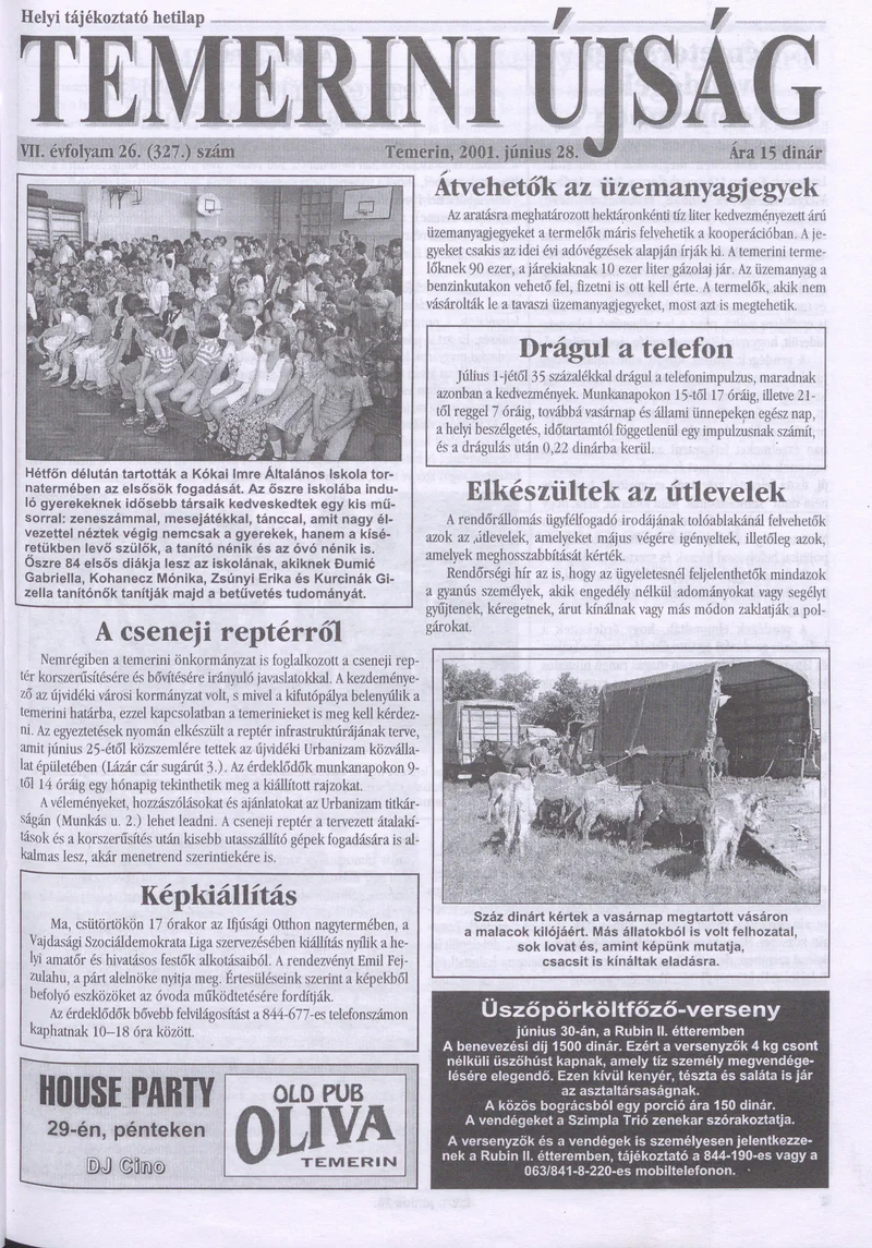 Temerini Újság, 7. évf. 2001. június 28. 26. sz.