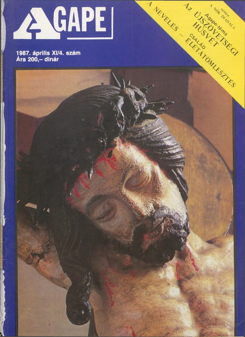 Agape, 11. évf. 1987. április. 4. sz.