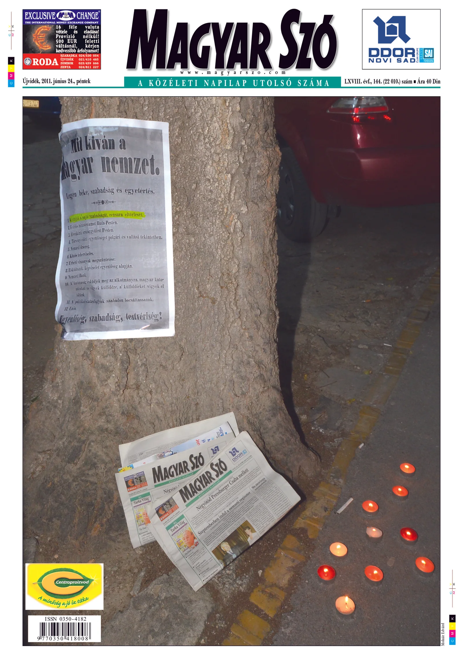 Magyar Szó, 68. évf. 2011. június 24. 144. sz. 1–20. oldal