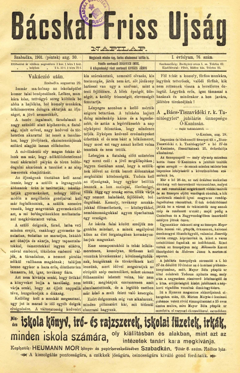 Bácskai Friss Ujság, 1. évf. 1901. augusztus 30. 76. sz.