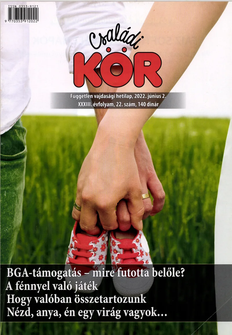 Családi Kör, 33. évf. 2022. június 2. 22. sz.