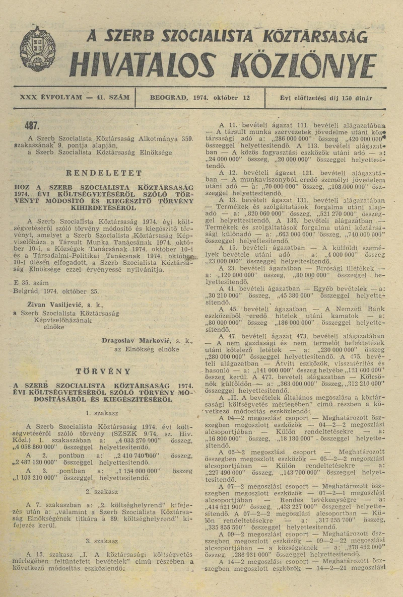 A Szerb Szocialista Köztársaság Hivatalos Közlönye, 30. évf. 1974. október 12. 41. sz. 1403–1410. oldal