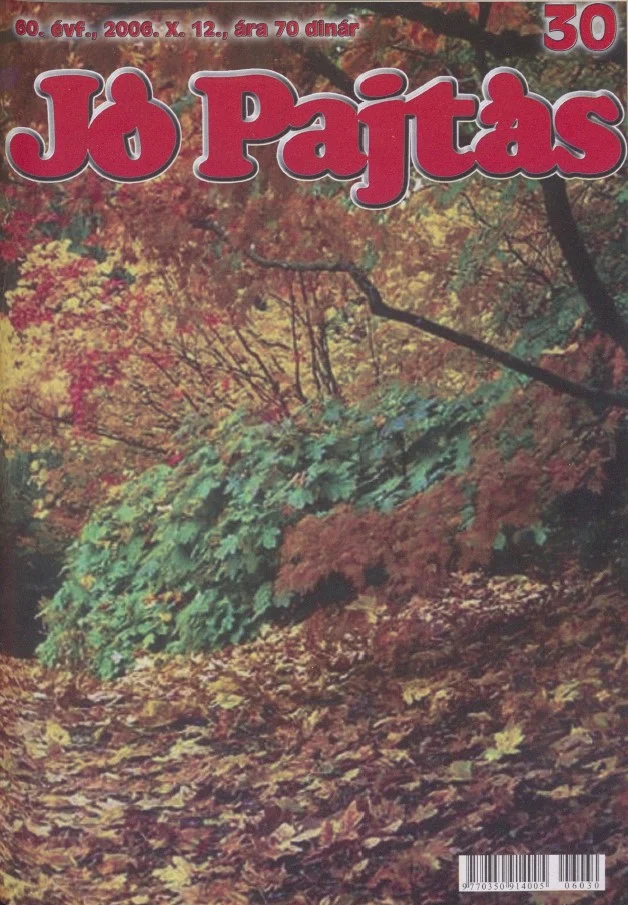 Jó Pajtás, 60. évf. 2006. október 12. 30. sz.