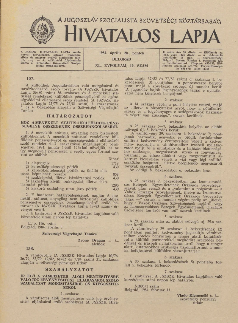 A Jugoszláv Szocialista Szövetségi Köztársaság Hivatalos Lapja, 40. évf. 1984. április 20. 19. sz. 535–566. oldal