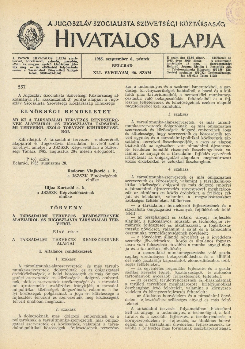 A Jugoszláv Szocialista Szövetségi Köztársaság Hivatalos Lapja, 41. évf. 1985. szeptember 6. 46. sz. 1333–1360. oldal