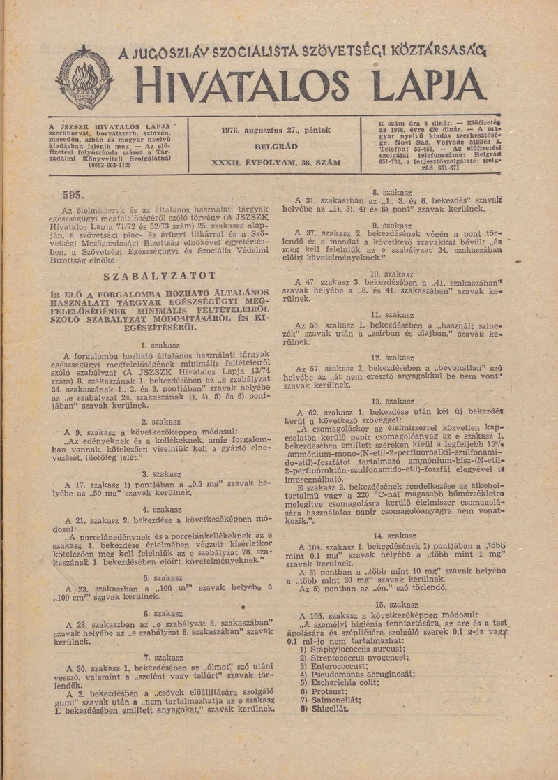 A Jugoszláv Szocialista Szövetségi Köztársaság Hivatalos Lapja, 32. évf. 1976. augusztus 27. 38. sz. 1121–1152. oldal