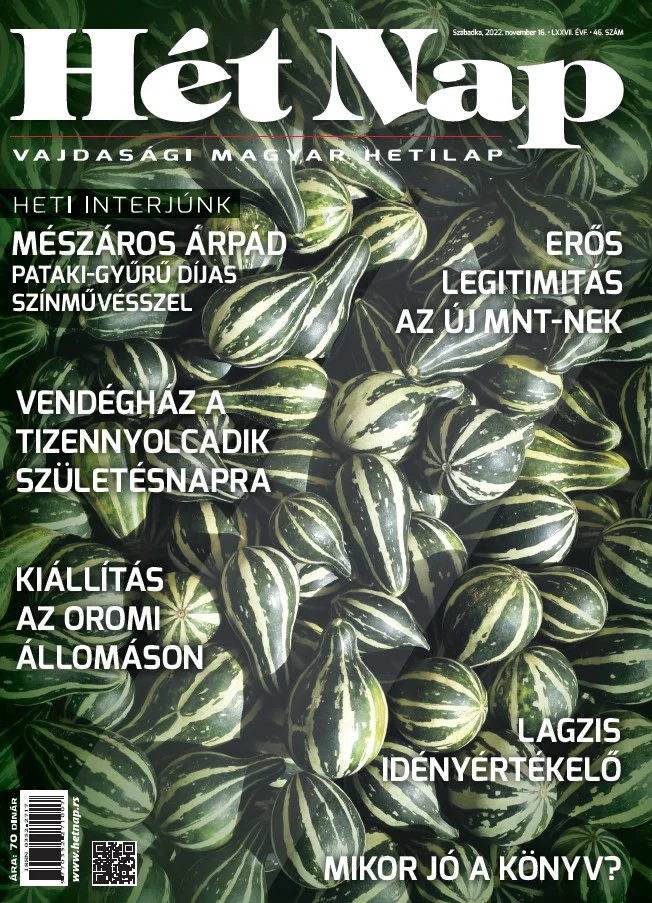 7 Nap, 77. évf. 2022. november 16. 46. sz.