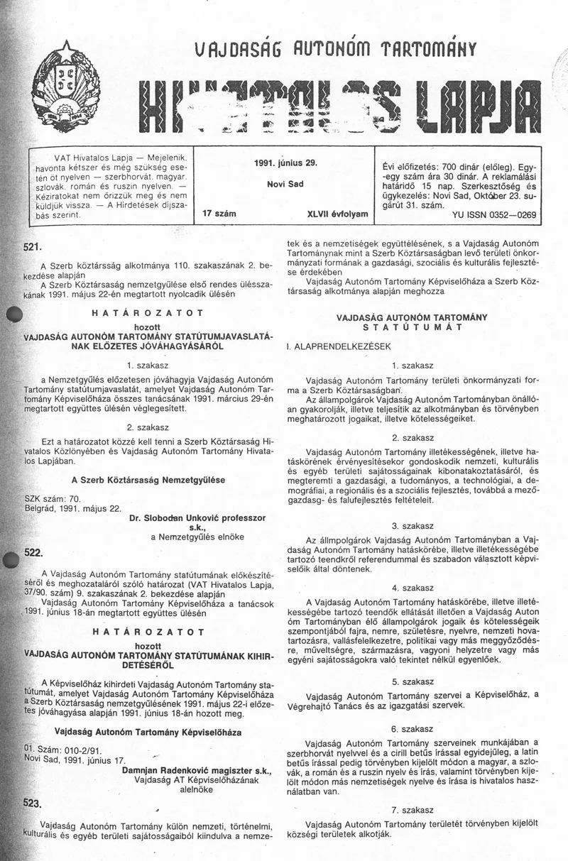 Vajdaság Szocialista Autonóm Tartomány Hivatalos Lapja, 47. évf. 1991. június 29. 17. sz.