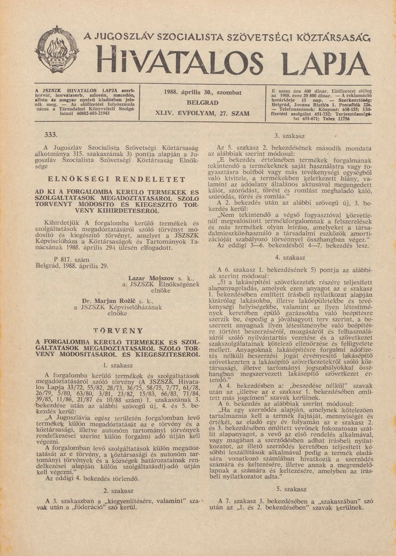 A Jugoszláv Szocialista Szövetségi Köztársaság Hivatalos Lapja, 44. évf. 1988. április 30. 27. sz. 773–788. oldal