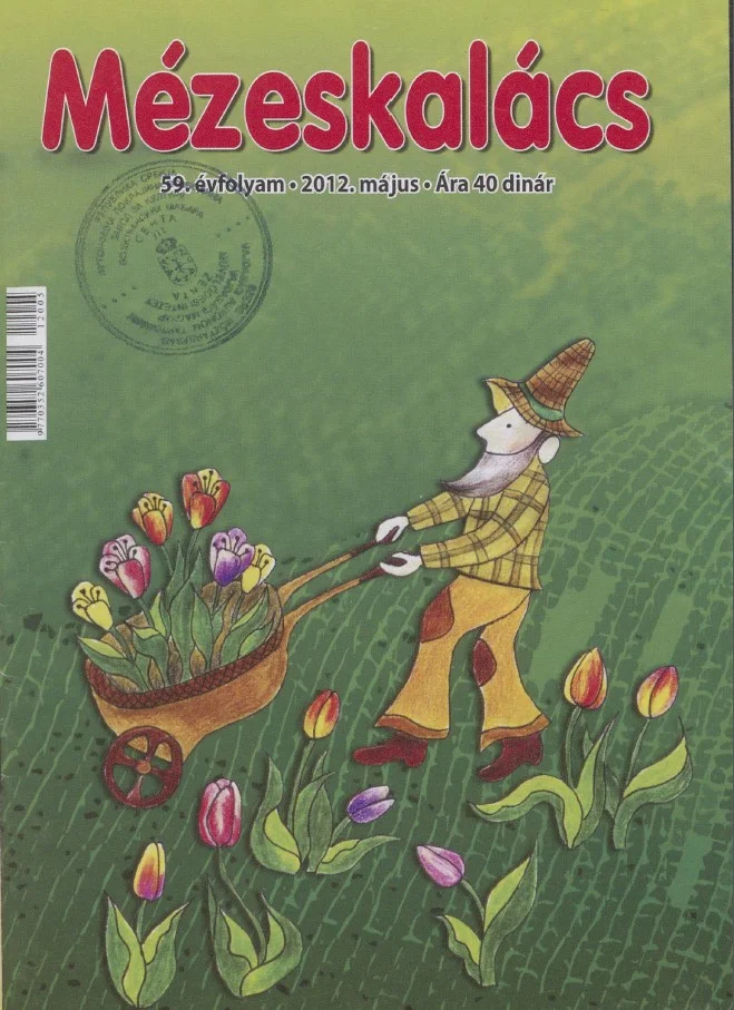 Mézeskalács, 60. évf. 2012. május. 5. sz.
