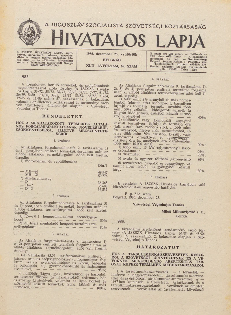 A Jugoszláv Szocialista Szövetségi Köztársaság Hivatalos Lapja, 42. évf. 1986. december 25. 69. sz. 2041–2072. oldal