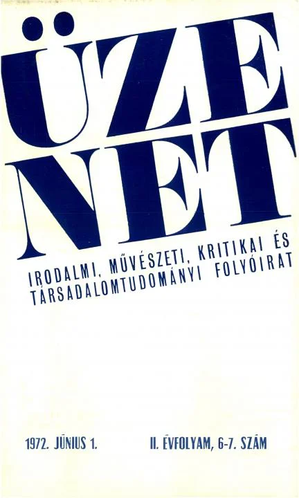 Üzenet, 2. évf. 1972. június 1. 6–7. sz. 339–432. oldal
