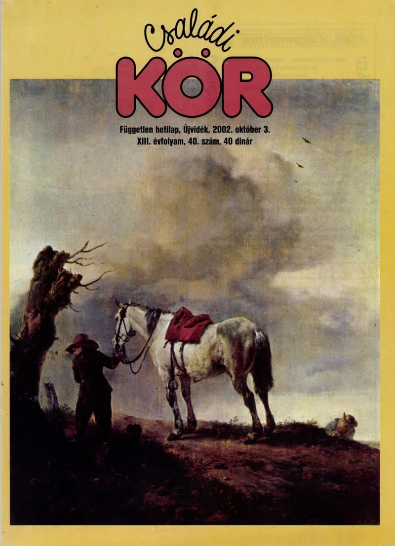 Családi Kör, 13. évf. 2002. október 3. 40. sz.