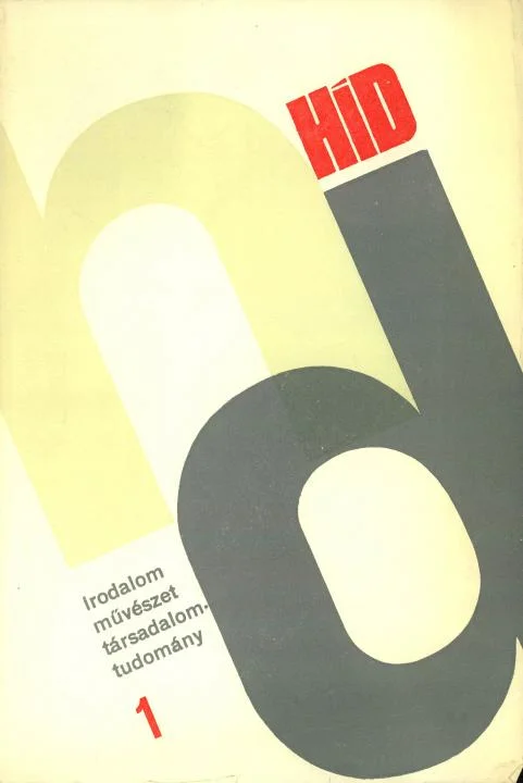 Híd, 37. évf. 1974. január. 1. sz. 7–115. oldal