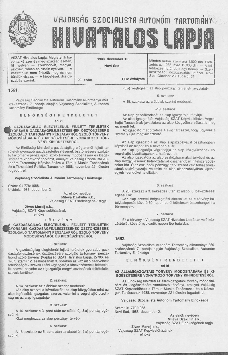 Vajdaság Szocialista Autonóm Tartomány Hivatalos Lapja, 44. évf. 1988. december 15. 29. sz.