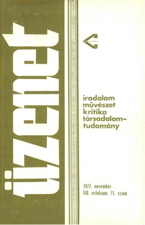 Üzenet, 7. évf. 1977. november. 11. sz. 623–716. oldal