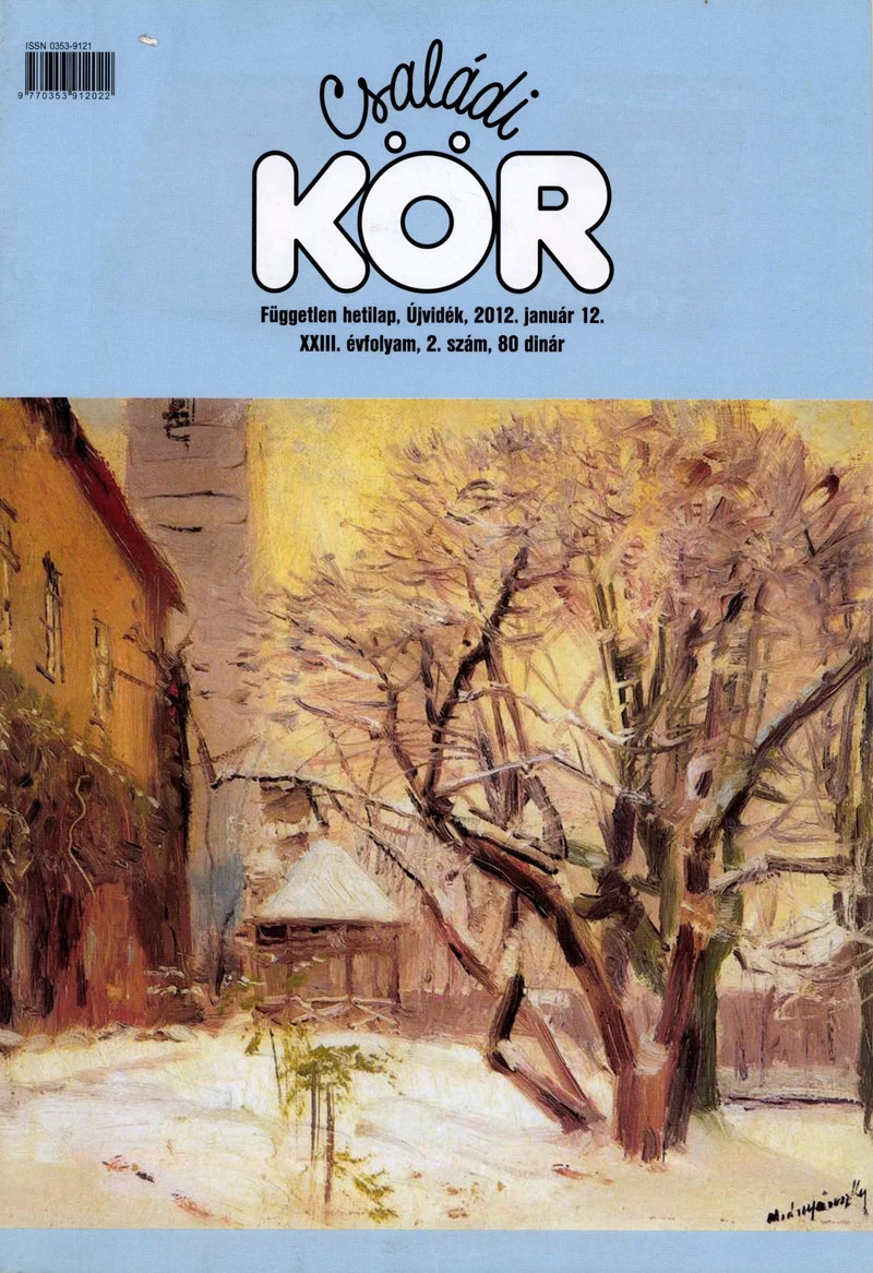 Családi Kör, 23. évf. 2012. január 12. 2. sz.