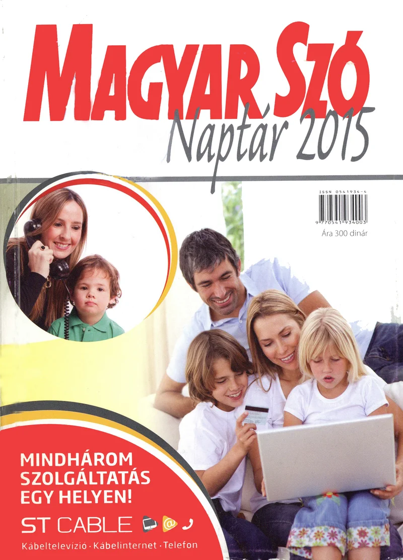 Magyar Szó Naptár, 62. évf. 2015. 62. sz.