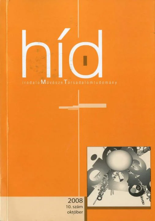 Híd, 72. évf. 2008. október. 10. sz. 1–97. oldal