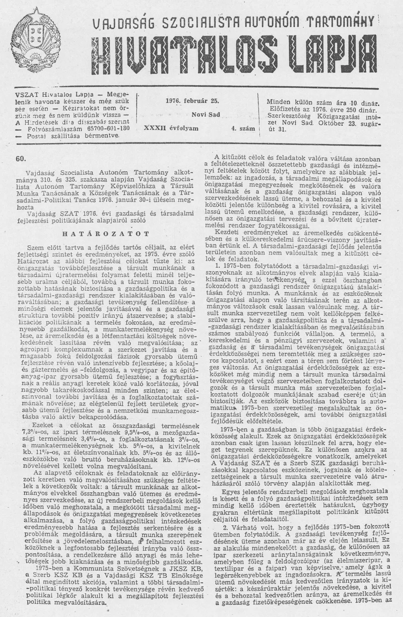 Vajdaság Szocialista Autonóm Tartomány Hivatalos Lapja, 32. évf. 1976. február 25. 4. sz. 89–156. oldal