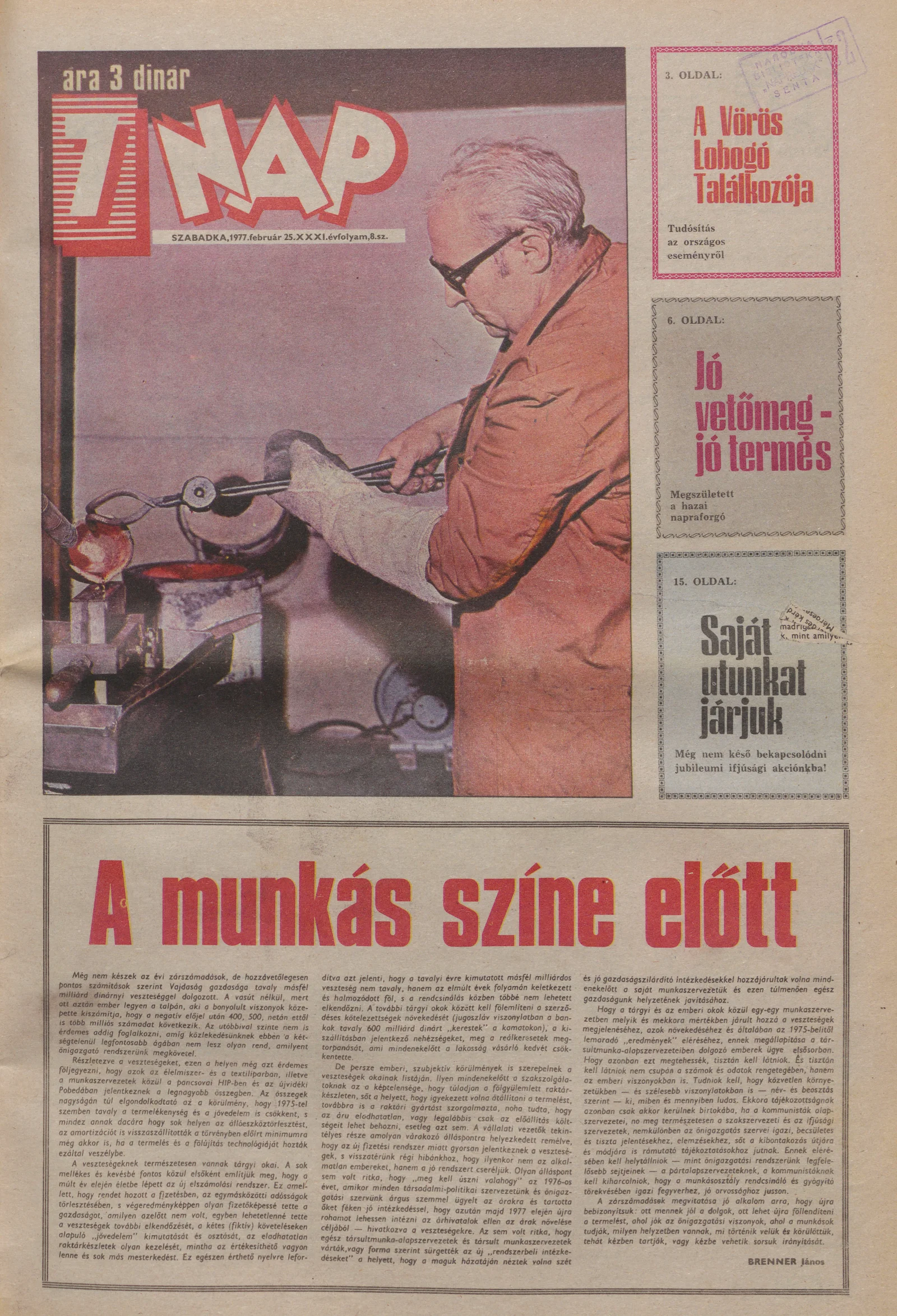 7 Nap, 32. évf. 1977. február 25. 8. sz. 1–24. oldal