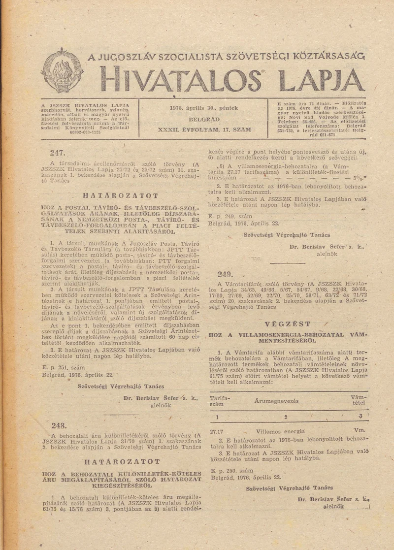 A Jugoszláv Szocialista Szövetségi Köztársaság Hivatalos Lapja, 32. évf. 1976. április 30. 17. sz. 441–456. oldal