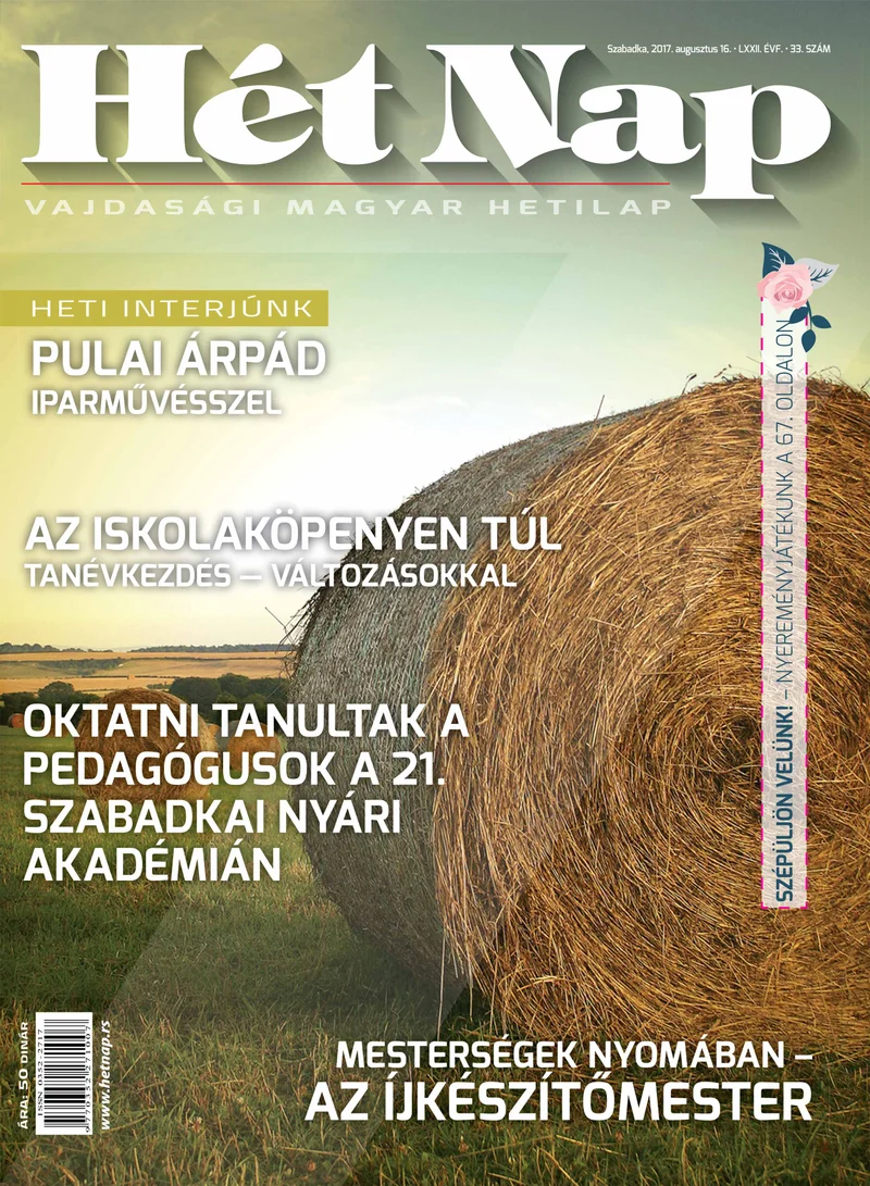 7 Nap, 72. évf. 2017. augusztus 16. 33. sz.
