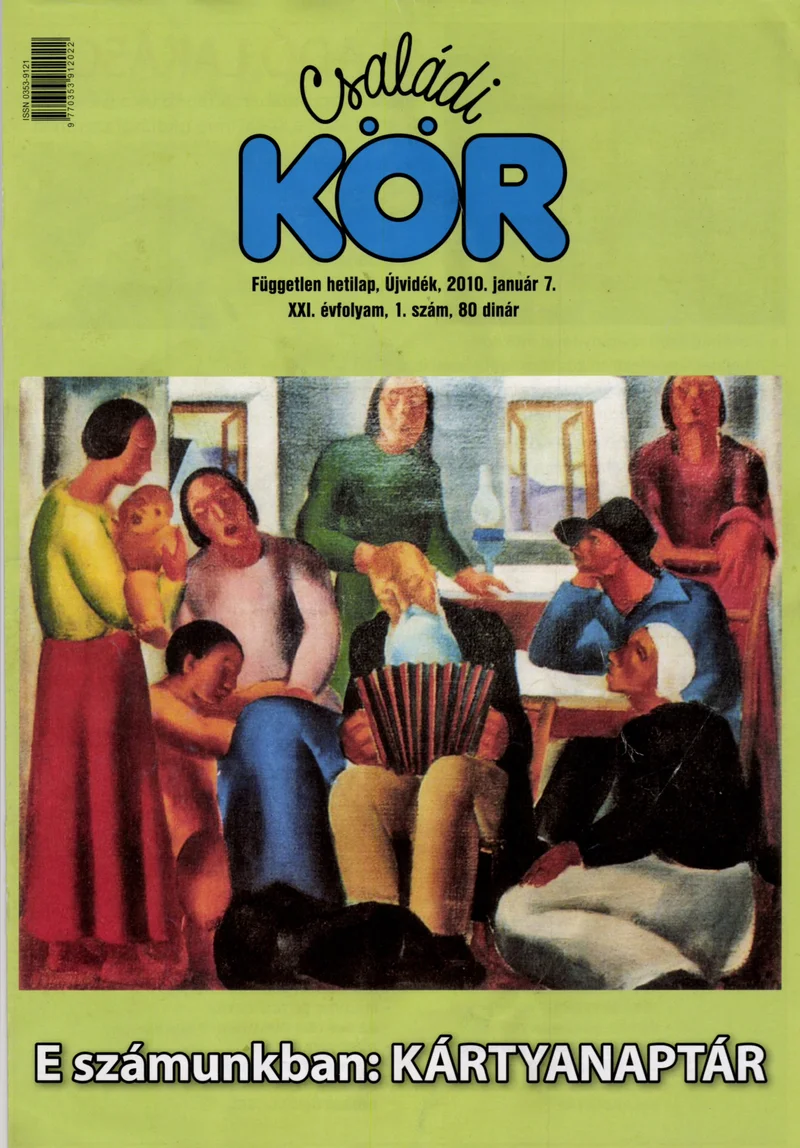 Családi Kör, 21. évf. 2010. január 7. 1. sz.