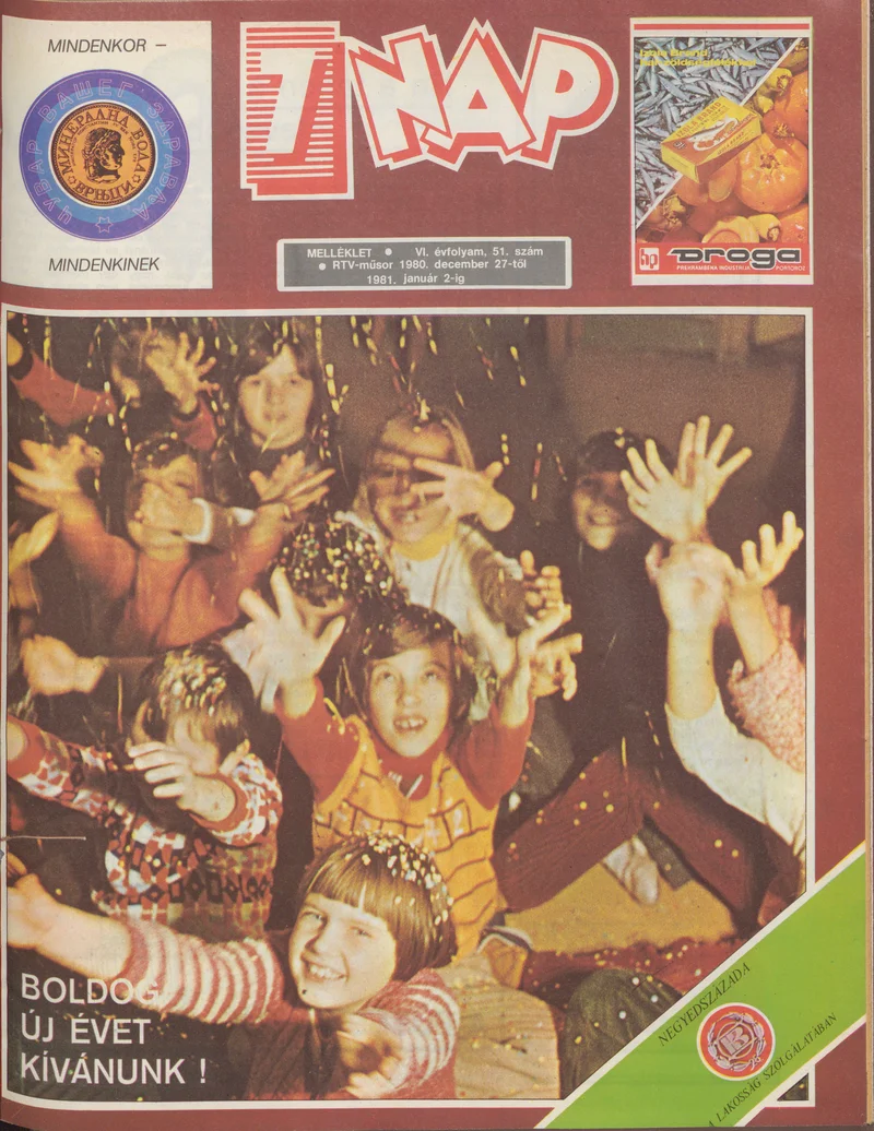 7 Nap melléklet, 6. évf. 1980. december 27. – 1981. január 2. 51. sz.